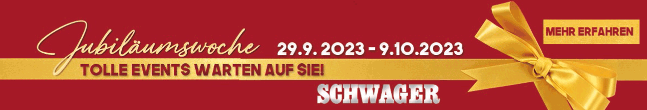 images/banners/Schwager_Superbanner_Jubilaeum.gif